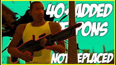 gta sa gta v weapon pack|All 40+ ADDED Weapons in the SA Community Weapons Pack!.